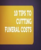 10 tips to cutting funeral expenses